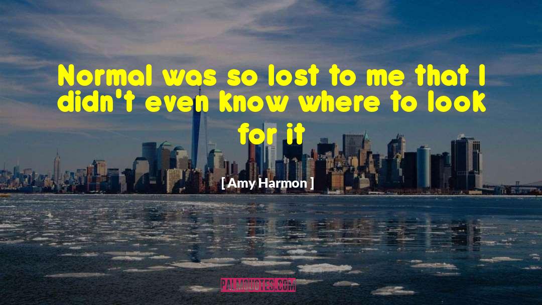 Amy Harmon quotes by Amy Harmon