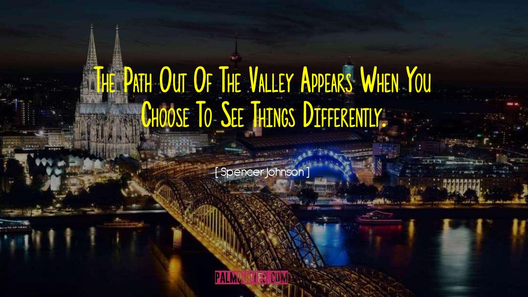Amy Tan Valley Of Amazement quotes by Spencer Johnson