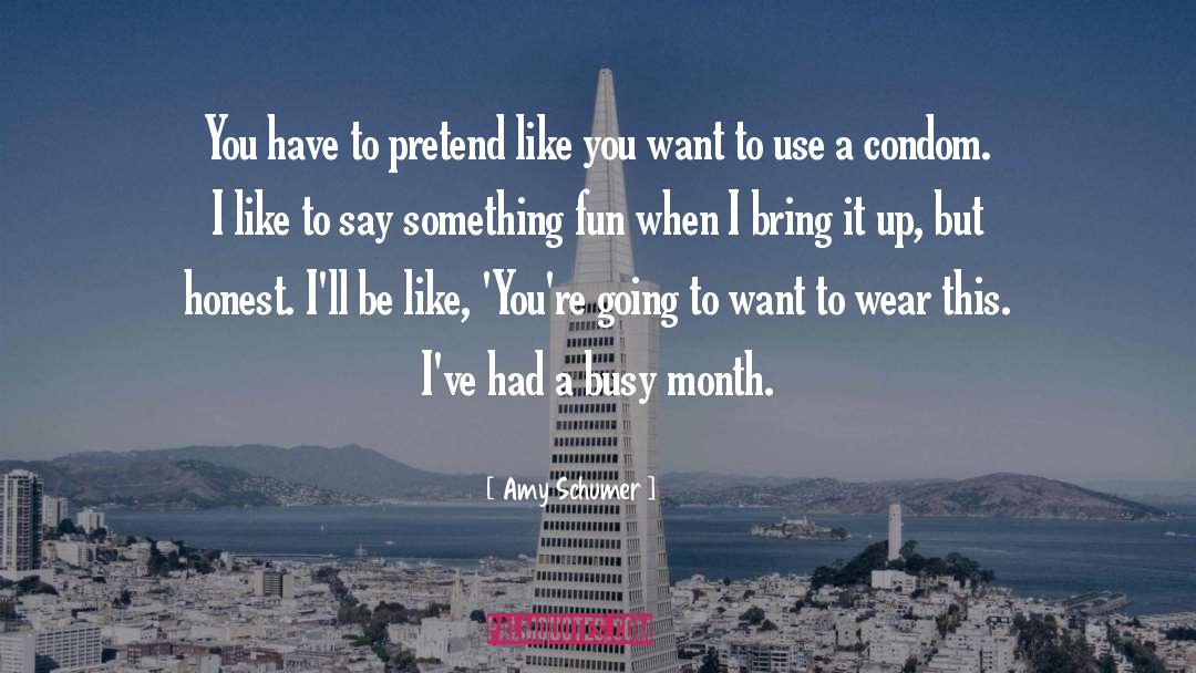 Amy Tintera quotes by Amy Schumer