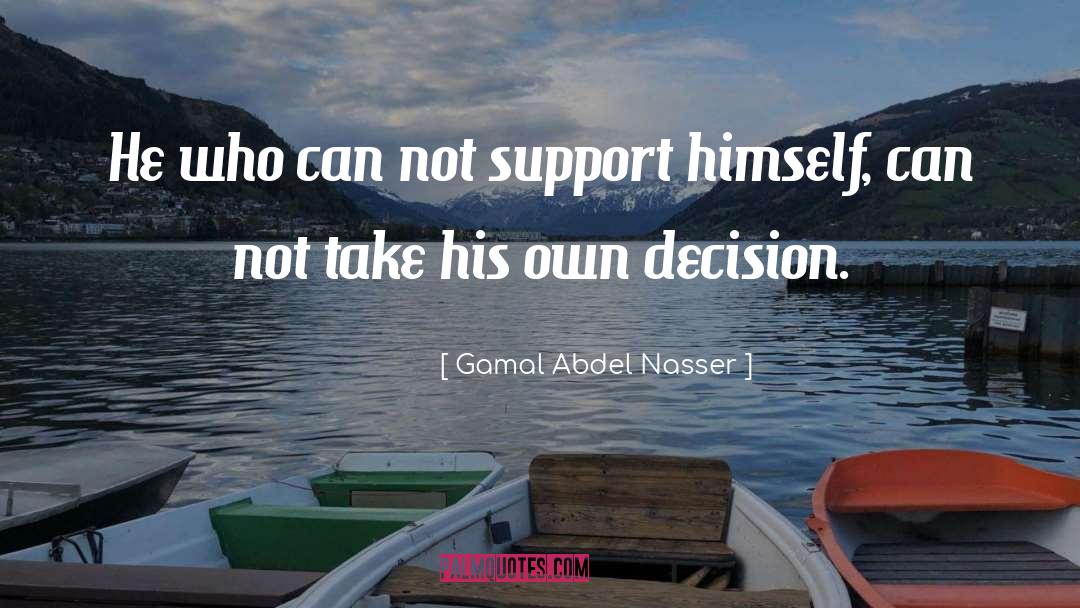 Amzat Abdel quotes by Gamal Abdel Nasser