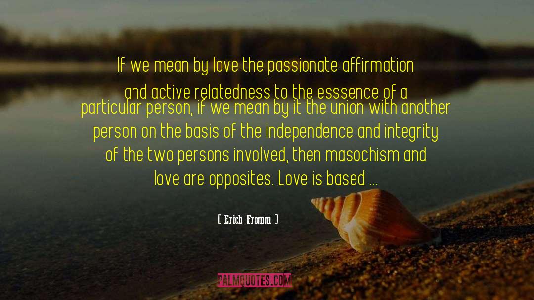 An Active Participant quotes by Erich Fromm