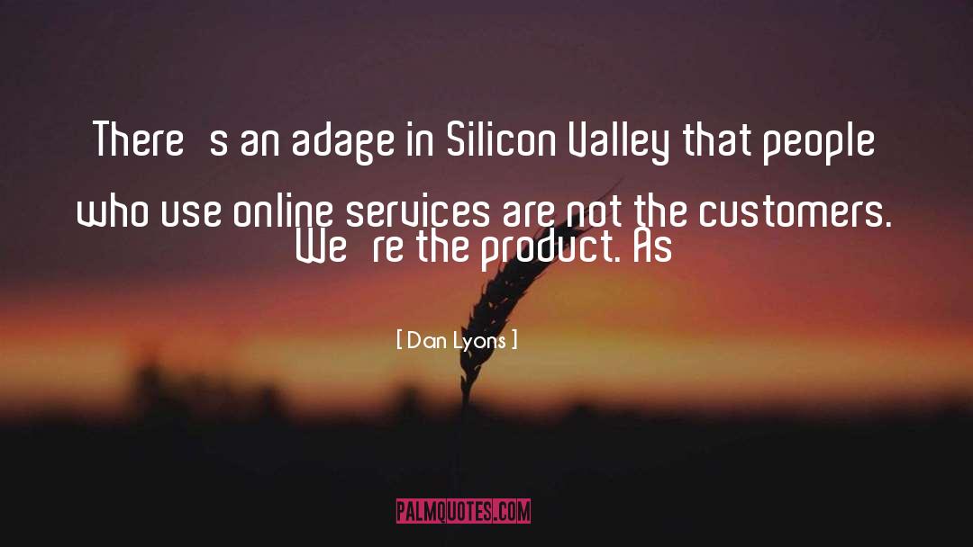 An Adage quotes by Dan Lyons