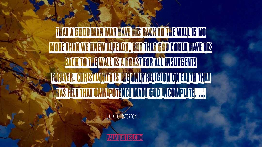 An Agony As Now quotes by G.K. Chesterton