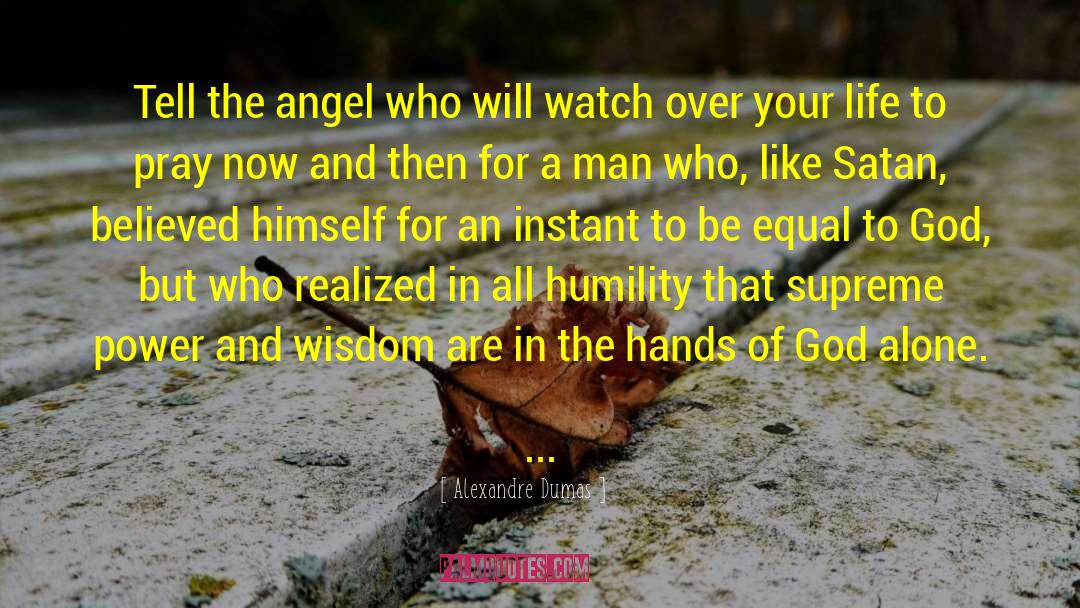 An Angel For Emily quotes by Alexandre Dumas