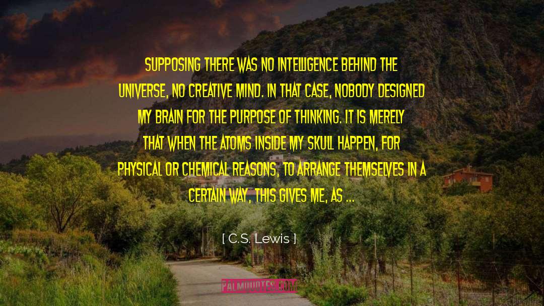 An Atheist S Values quotes by C.S. Lewis