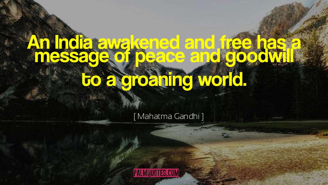 An Awakened Man quotes by Mahatma Gandhi