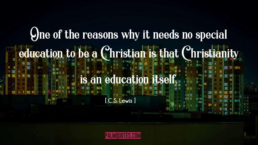 An Education quotes by C.S. Lewis