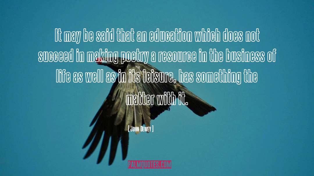An Education quotes by John Dewey