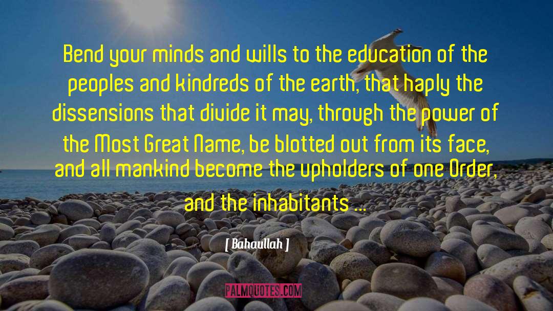 An Education quotes by Bahaullah