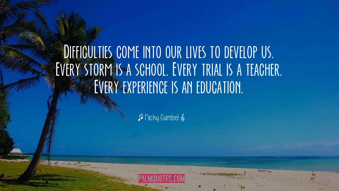 An Education quotes by Nicky Gumbel