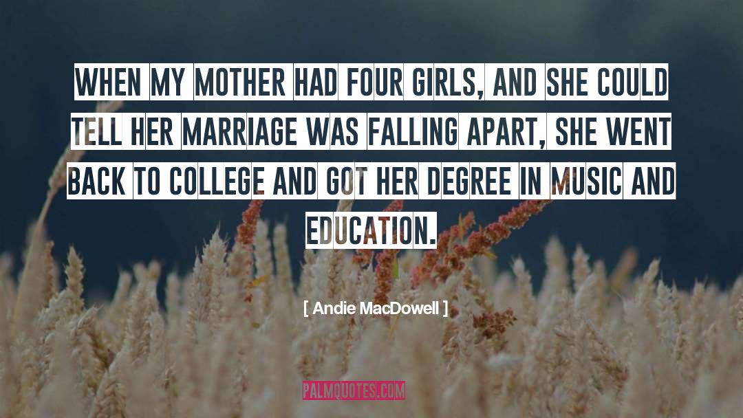 An Education quotes by Andie MacDowell
