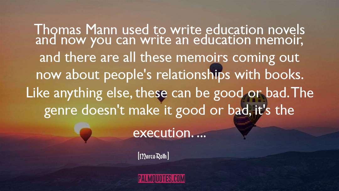 An Education quotes by Marco Roth