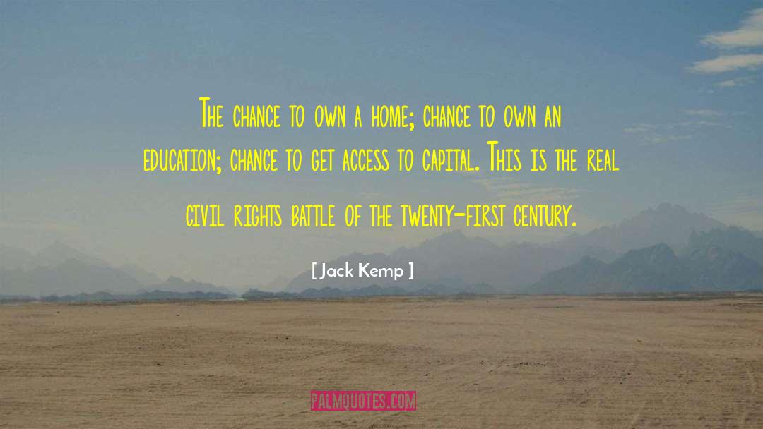 An Education quotes by Jack Kemp