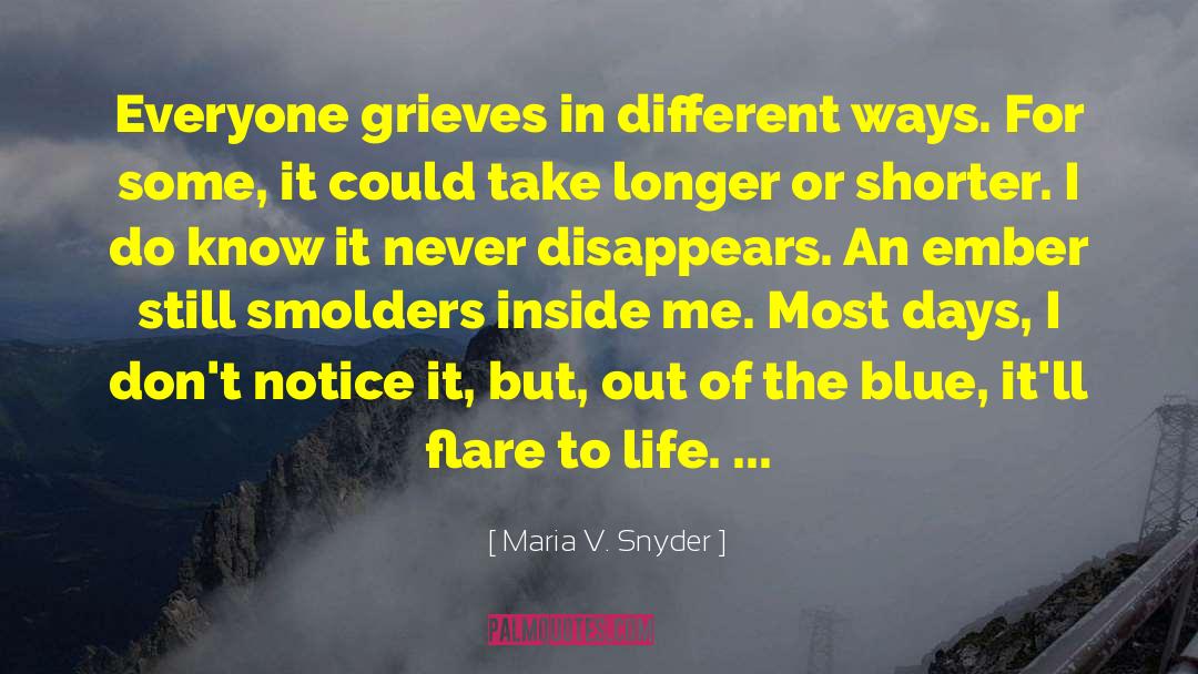 An Ember In The Ashes quotes by Maria V. Snyder