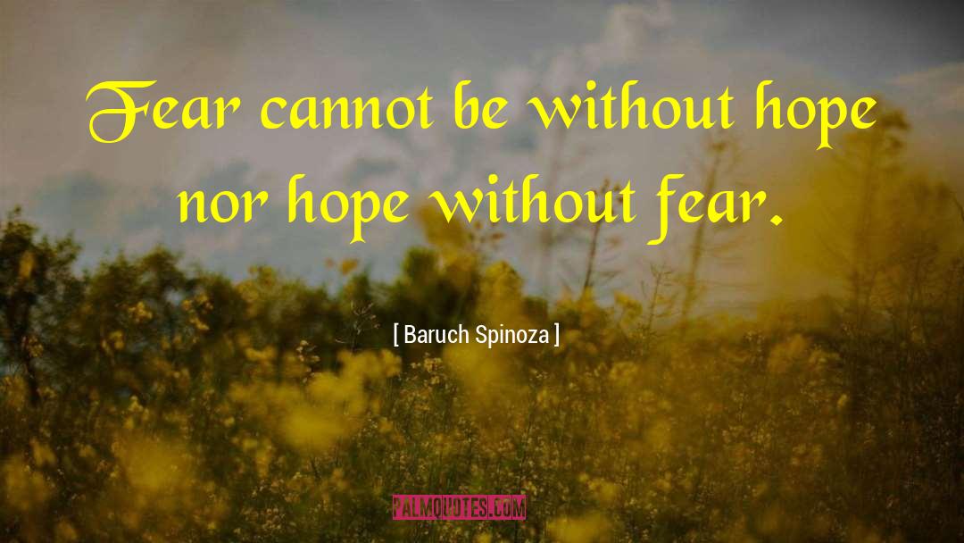 An Emergent Manifesto Of Hope quotes by Baruch Spinoza