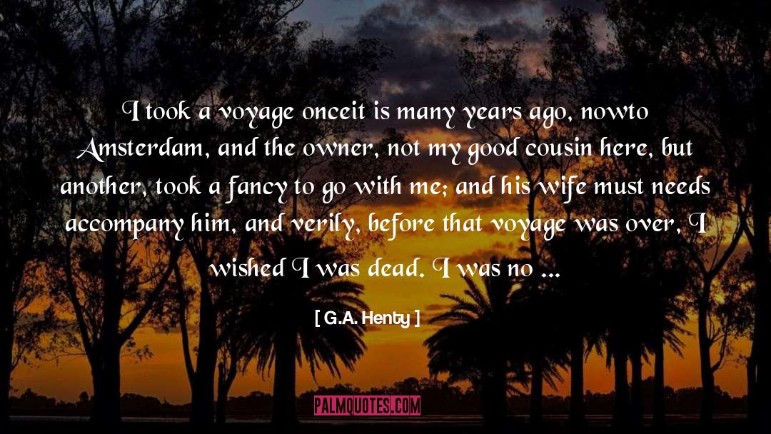 An End quotes by G.A. Henty