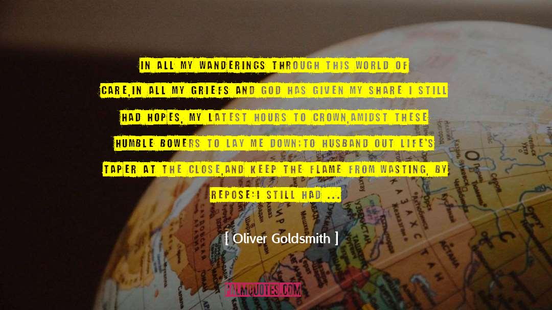 An Evening Of Long Goodbyes quotes by Oliver Goldsmith