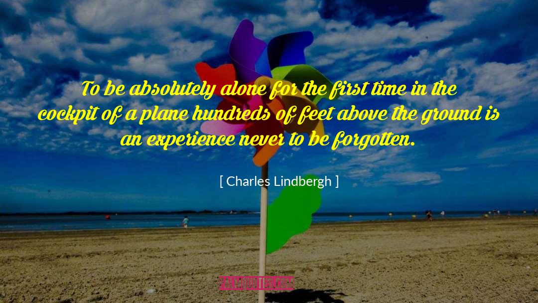 An Experience quotes by Charles Lindbergh
