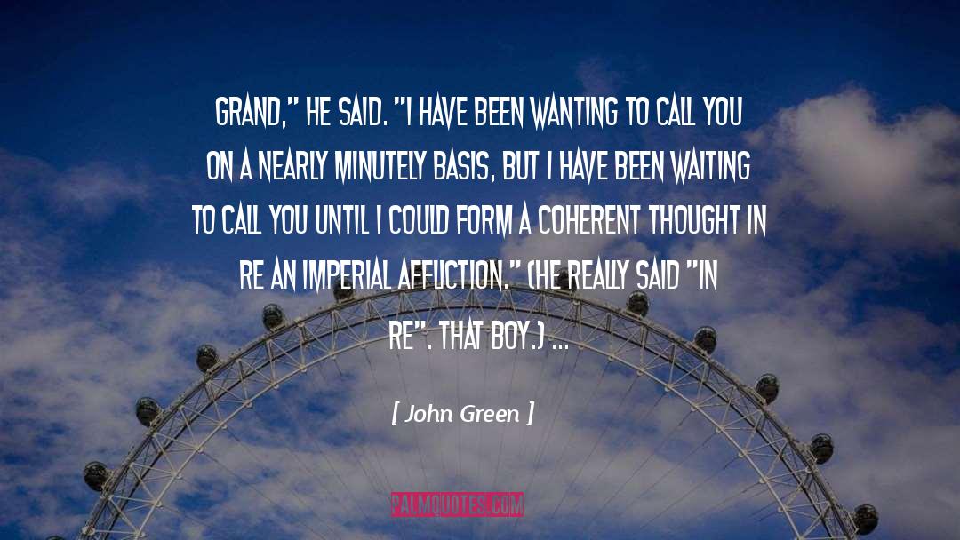 An Imperial Affliction quotes by John Green