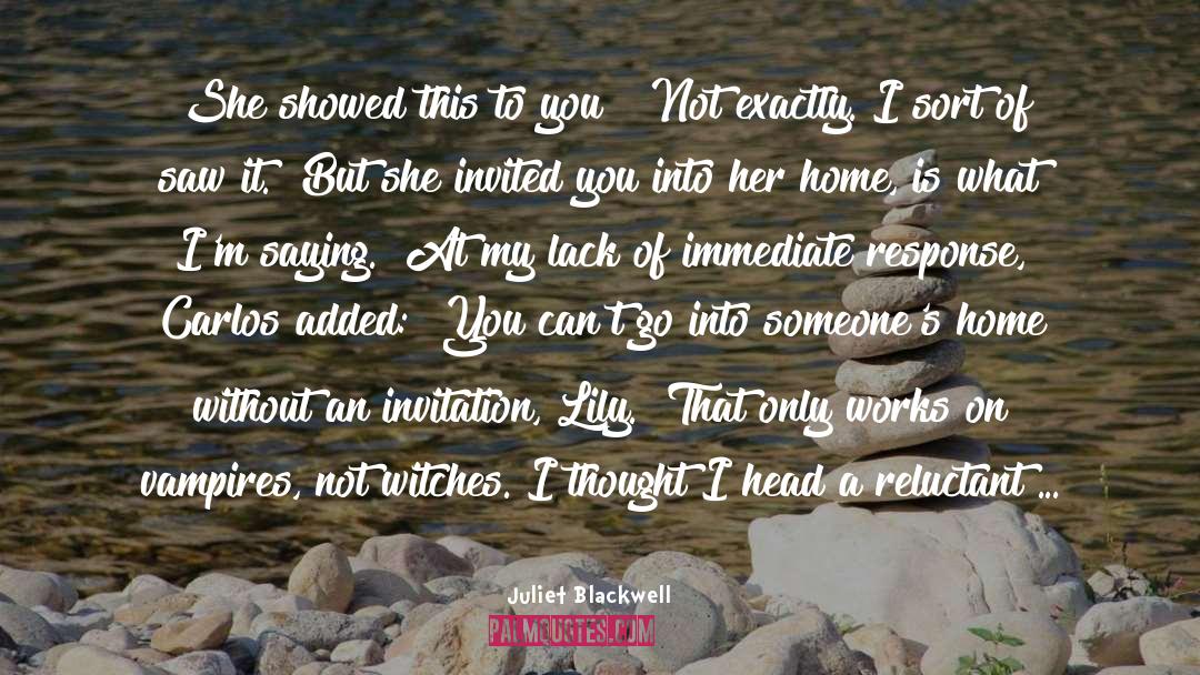 An Invitation To Sin quotes by Juliet Blackwell
