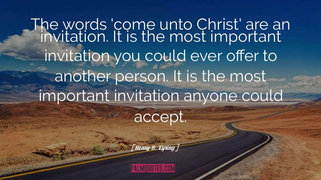 An Invitation To Sin quotes by Henry B. Eyring