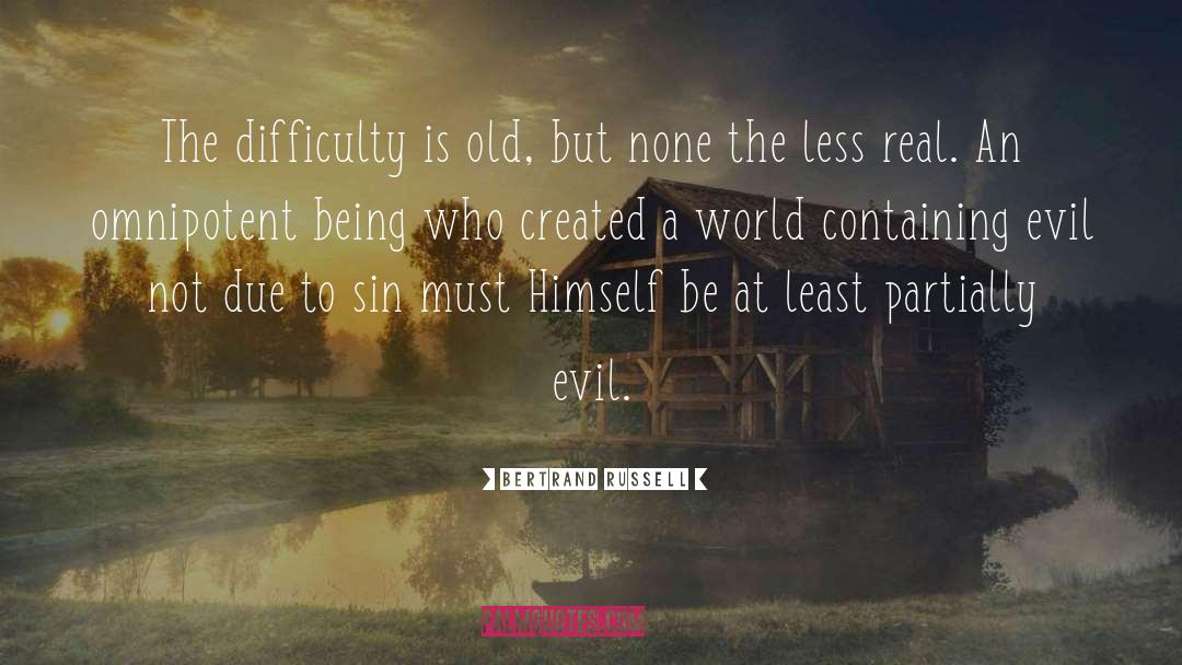 An Old Fiend quotes by Bertrand Russell