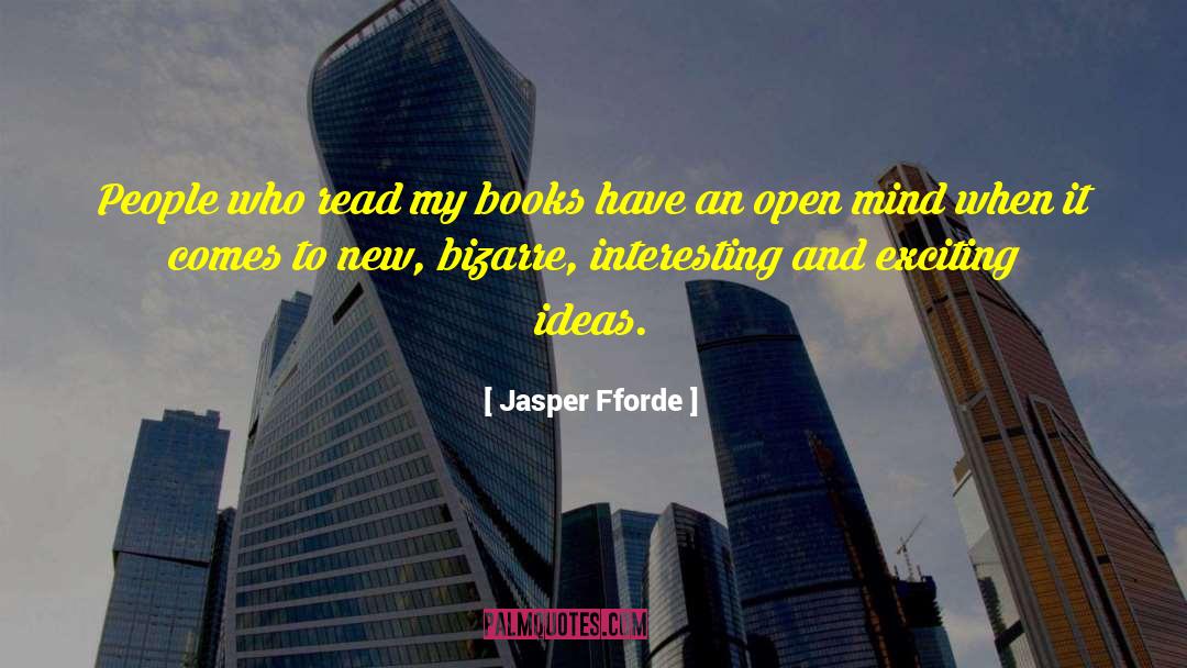 An Open Mind quotes by Jasper Fforde