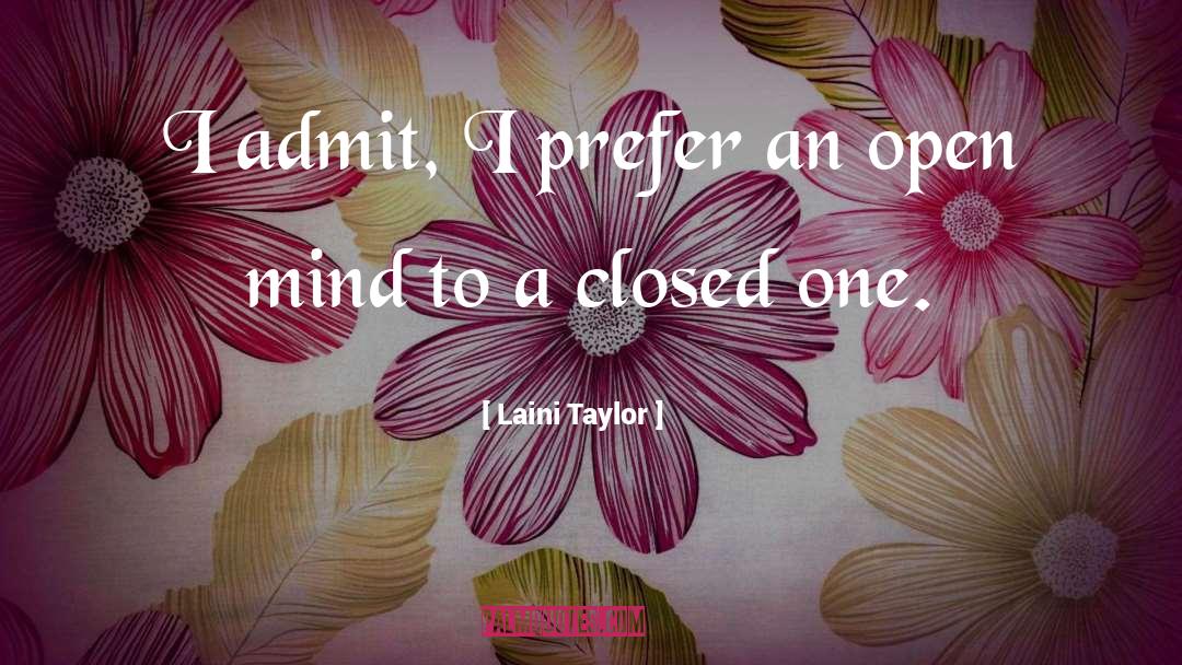 An Open Mind quotes by Laini Taylor