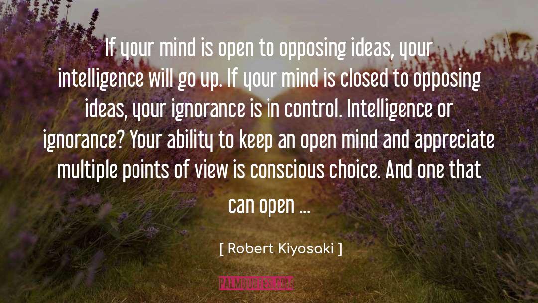 An Open Mind quotes by Robert Kiyosaki