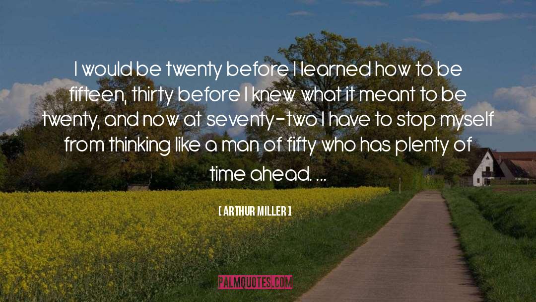 An Unsuitable Man quotes by Arthur Miller