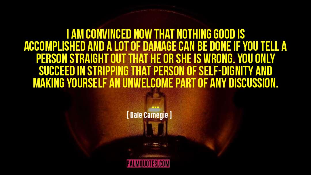 An Unwelcome Guest quotes by Dale Carnegie