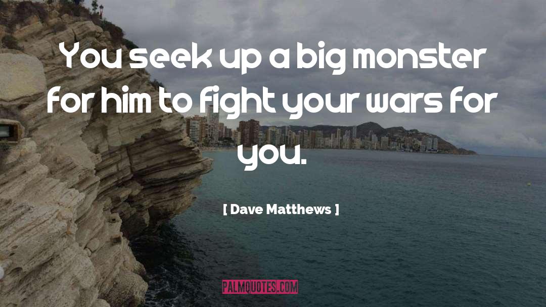 Ana Matthews quotes by Dave Matthews