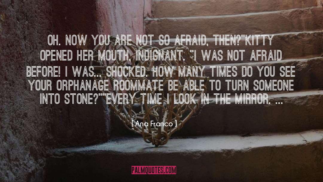 Ana Monnar quotes by Ana Franco