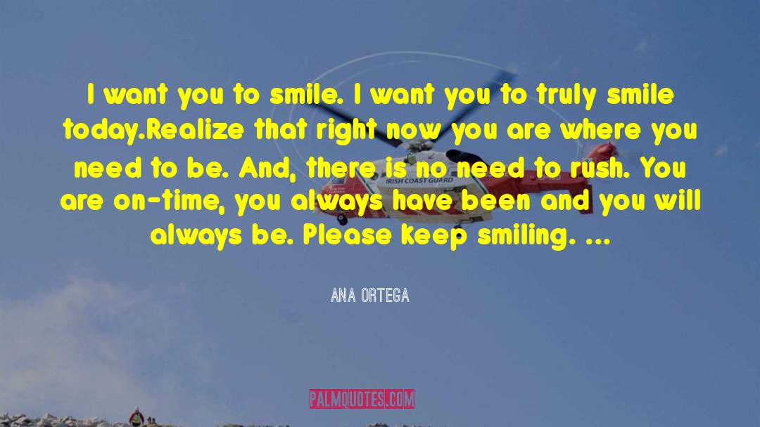 Ana quotes by Ana Ortega