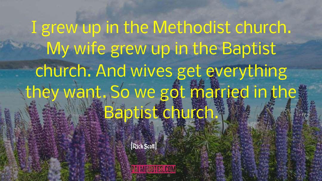 Anabaptist Vs Baptist quotes by Rick Scott