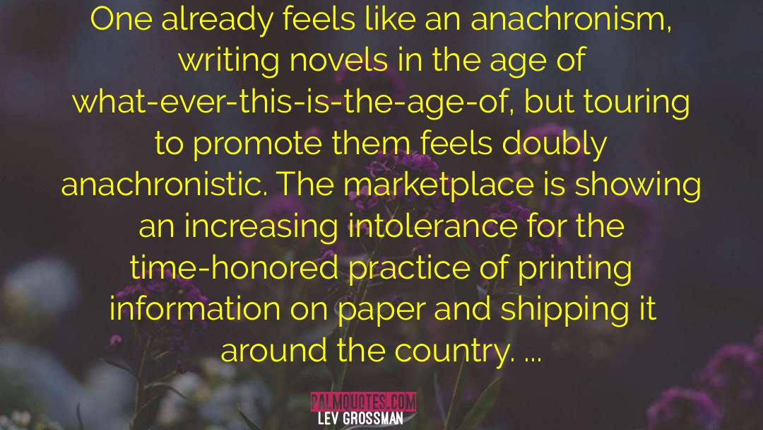 Anachronism quotes by Lev Grossman