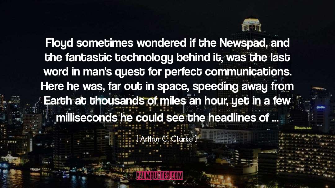 Anachronistic quotes by Arthur C. Clarke