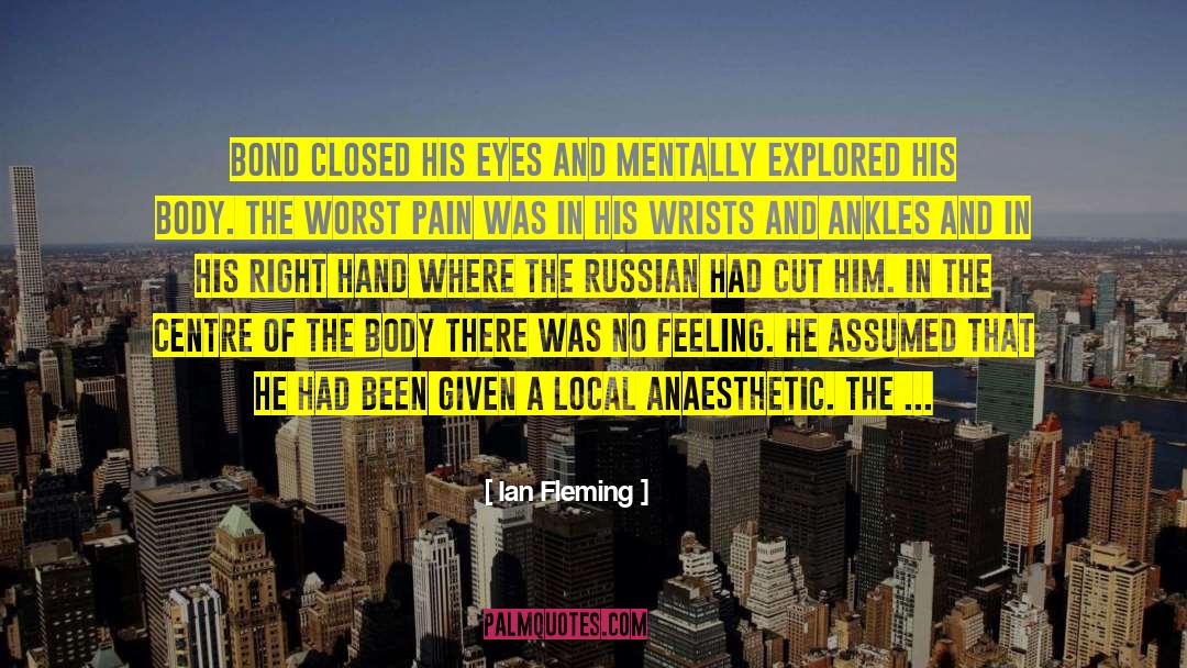 Anaesthetic quotes by Ian Fleming