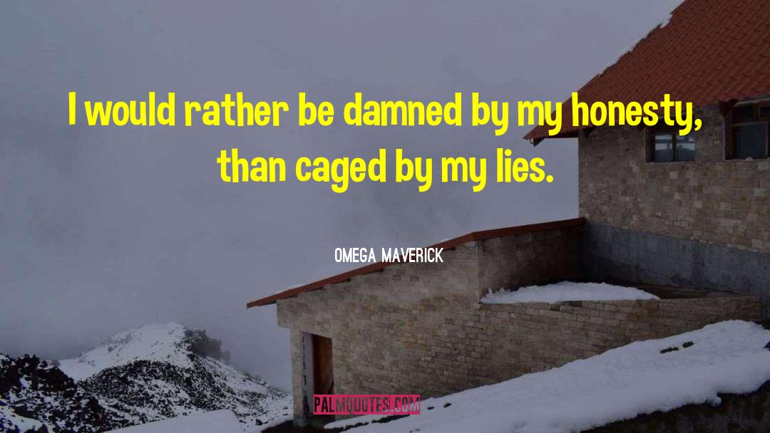 Analisar Caged quotes by Omega Maverick