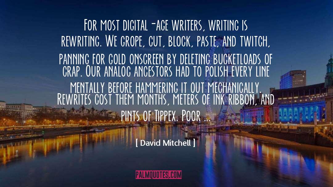 Analog quotes by David Mitchell