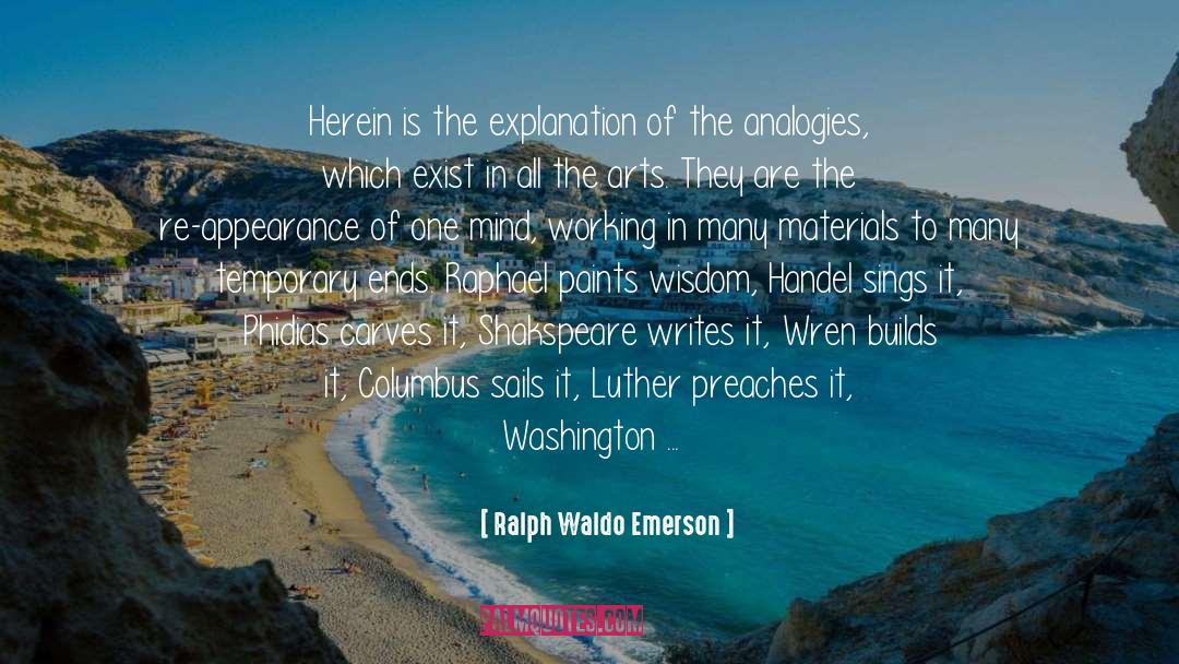 Analogies quotes by Ralph Waldo Emerson