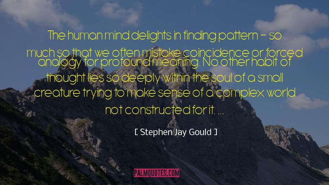 Analogies quotes by Stephen Jay Gould