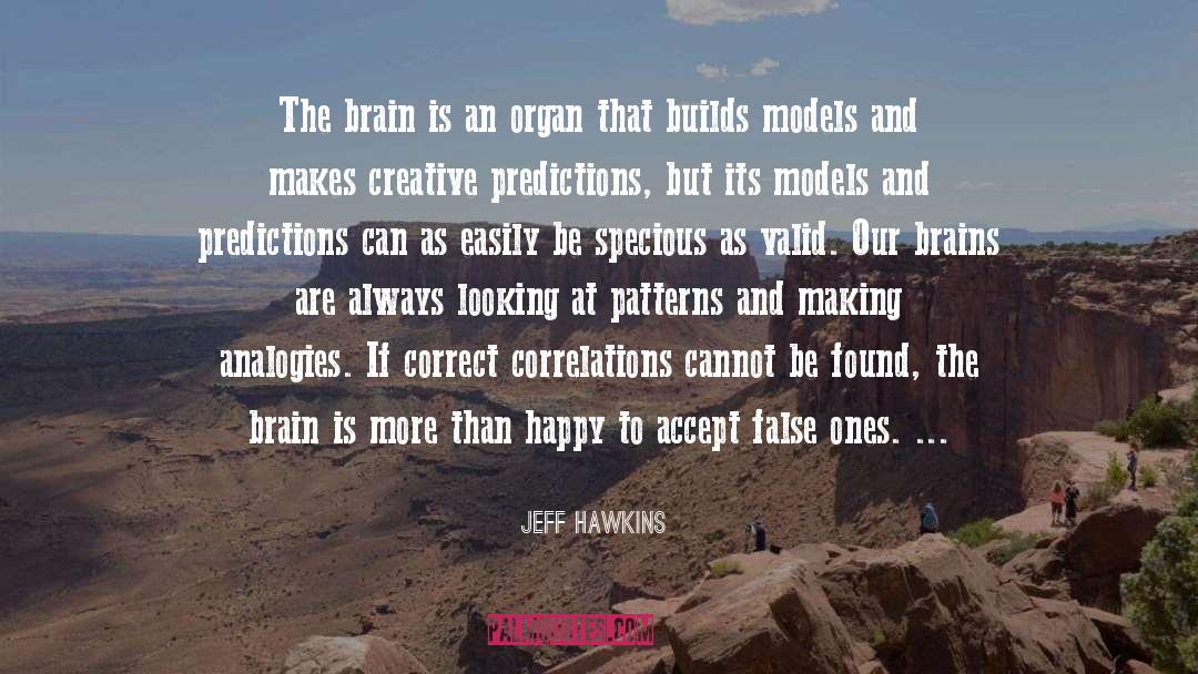 Analogies quotes by Jeff Hawkins
