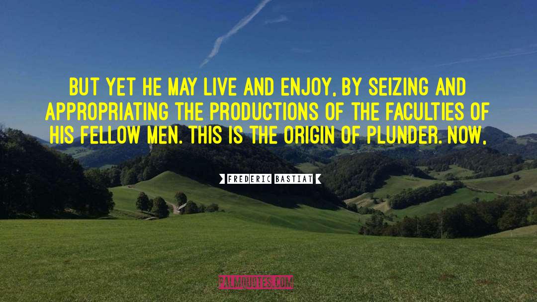 Analogue Productions quotes by Frederic Bastiat