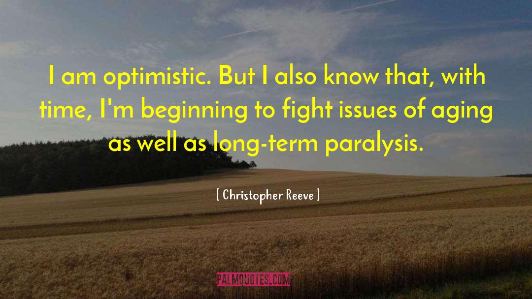 Analysis Paralysis quotes by Christopher Reeve