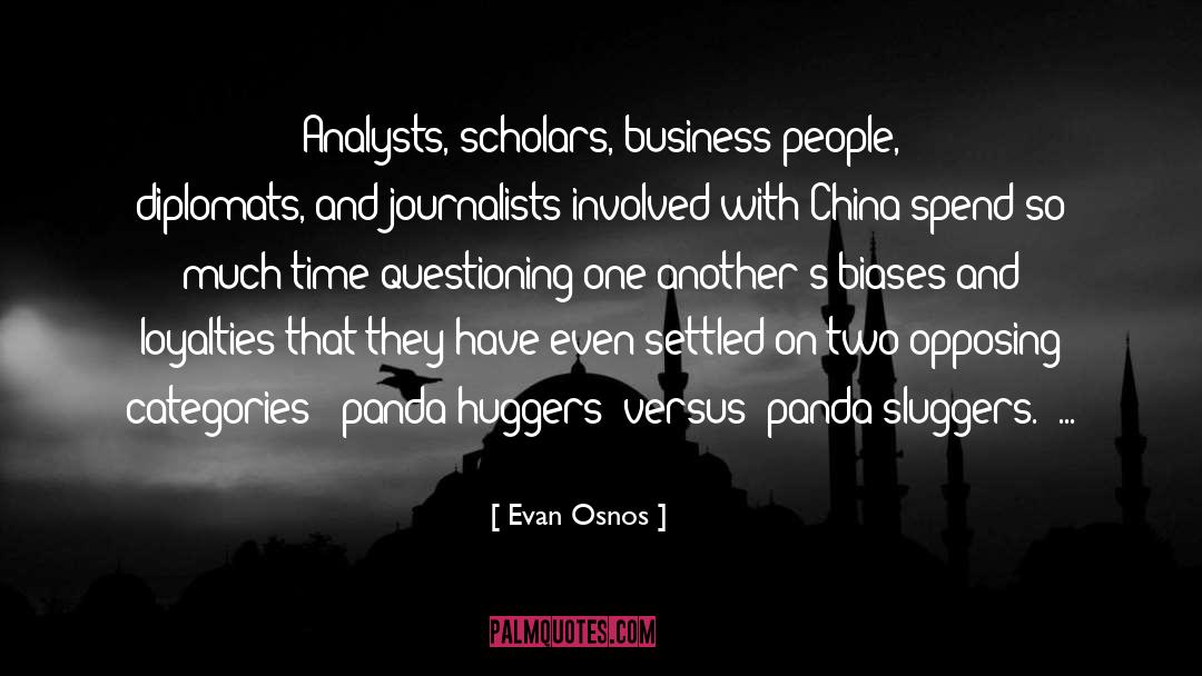 Analysts quotes by Evan Osnos