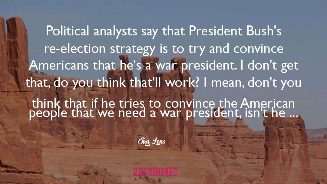 Analysts quotes by Jay Leno