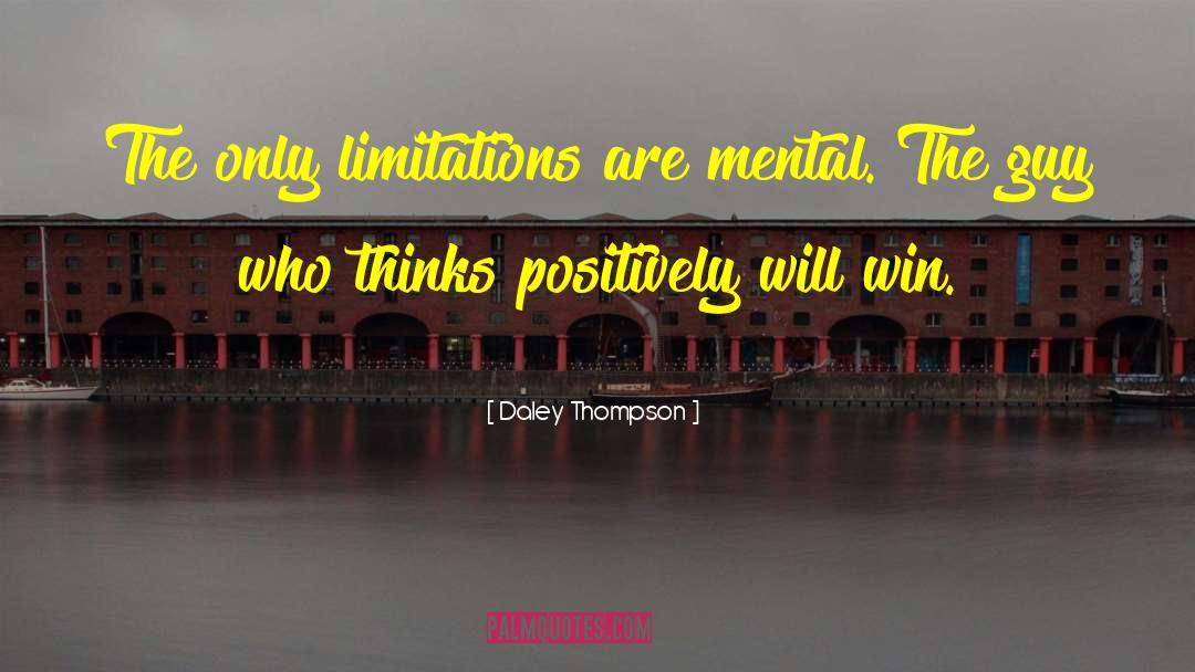 Analytic Thinking quotes by Daley Thompson