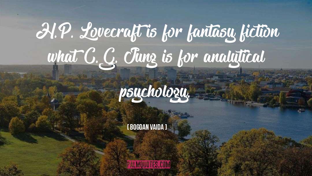 Analytical Psychology quotes by Bogdan Vaida