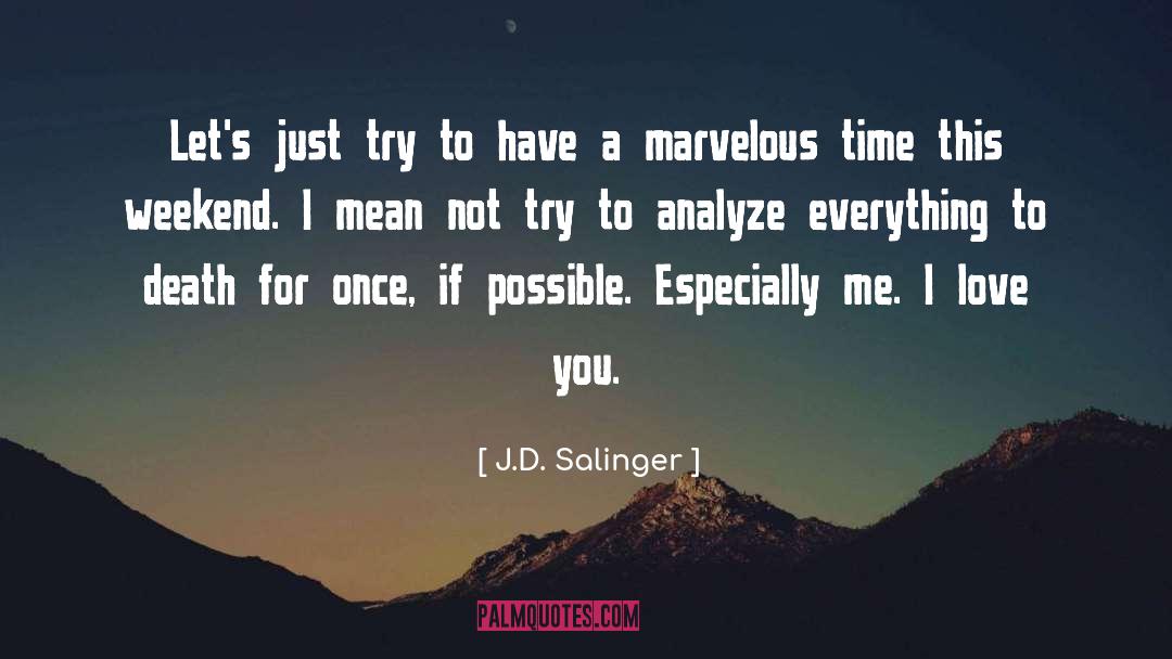 Analytical quotes by J.D. Salinger